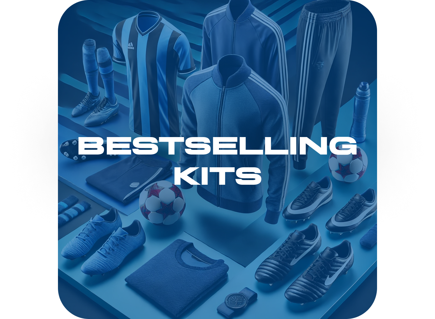 Bestselling Kits